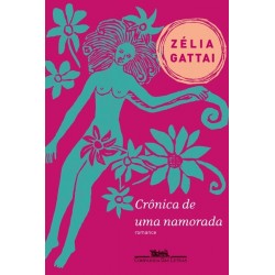 Crônica de uma namorada -...