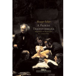 A paixão transformada -...