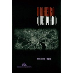 Dinheiro queimado - Ricardo...