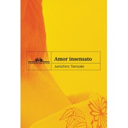 Amor insensato - Tanizaki