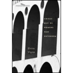 Coisas que os homens não...