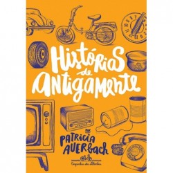 Histórias de antigamente -...
