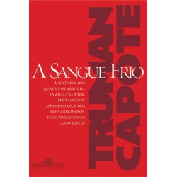A sangue frio - Truman Capote