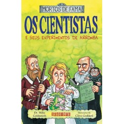 Os cientistas e seus...