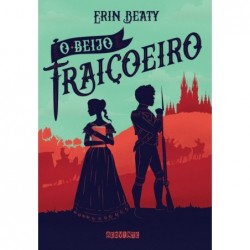 O beijo traiçoeiro - Erin...