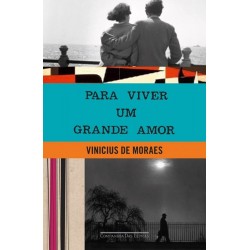 Para viver um grande amor -...