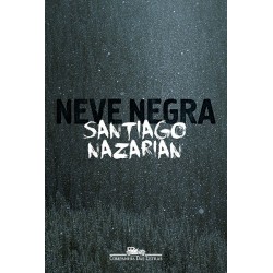 Neve negra - Santiago Nazarian
