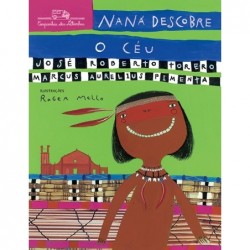 Naná descobre o céu - José...