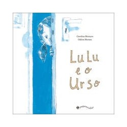 LULU E O URSO - Carolina...