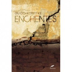 Enchentes - Kopittke,  Guido