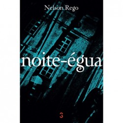 Noite-égua - Rego,  Nelson