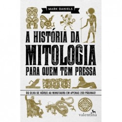 A História Da Mitologia...