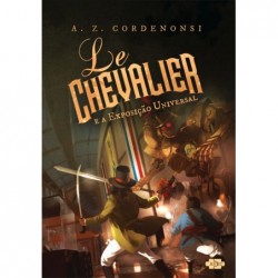 Le Chevalier e a Exposição...