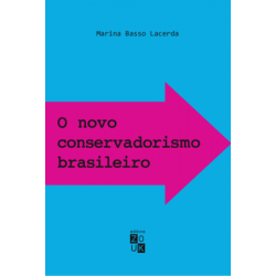 O novo conservadorismo...