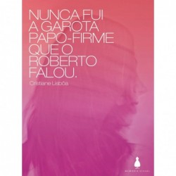 Nunca fui a garota...