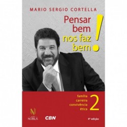 Pensar bem nos faz bem! -...