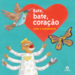Bate, bate, coração - Lalau...