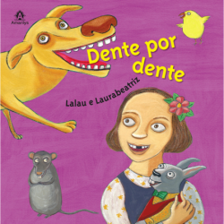 Dente por dente - Lalau...