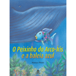 O peixinho do arco-íris e a...