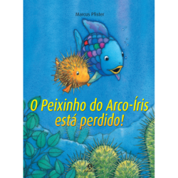 O peixinho do arco-íris...
