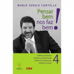 Pensar bem nos faz bem! -...