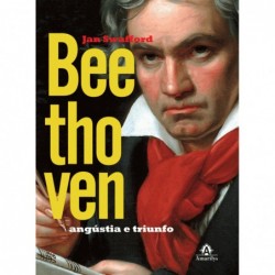 Beethoven - Swafford, Jan...