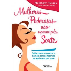 Mulheres Poderosas não...