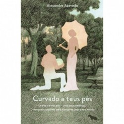 Curvado a teus pés -...