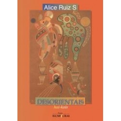 DESORIENTAIS - ALICE RUIZ S