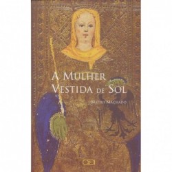 A MULHER VESTIDA DE SOL