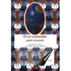 PAULO LEMINSKI - EX-ESTRANHO,O