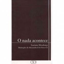 O NADA ACONTECE