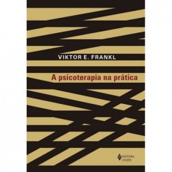 A Psicoterapia na prática -...