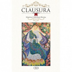 Clausura - Rocha, Martha...